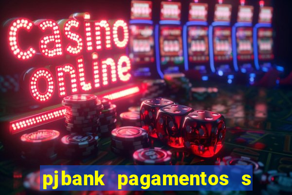 pjbank pagamentos s a 1